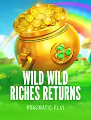 Wild Wild Riches Returns
