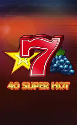 40 Super Hot