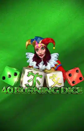 40 Burning Dice