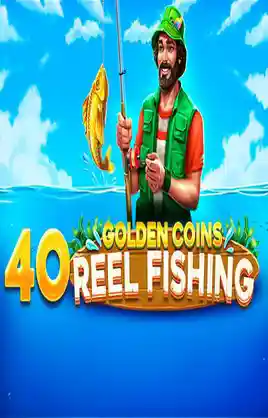 40 Golden Coins Reel Fishing