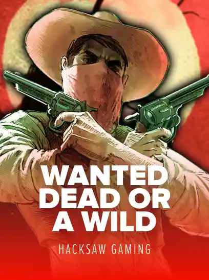 Wanted Dead or a Wild
