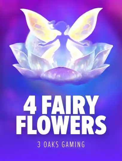 4 Fairy Flowers