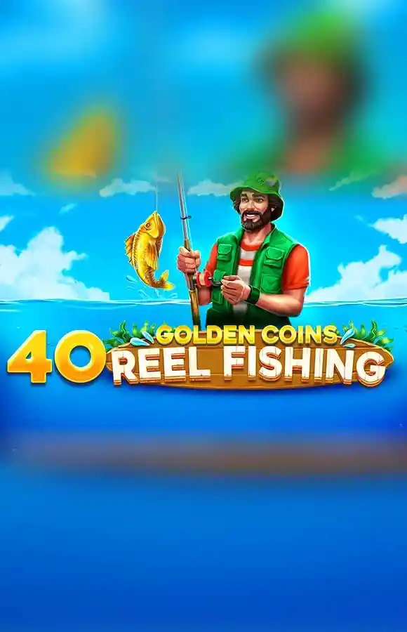 40 Golden Coins: Reel Fishing