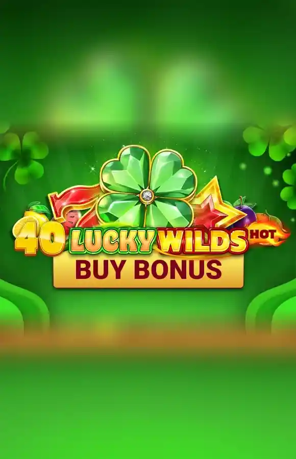 40 Lucky Wilds Hot