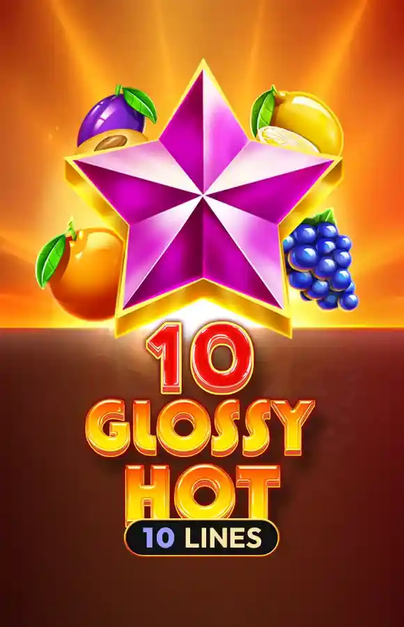 10 Glossy Hot