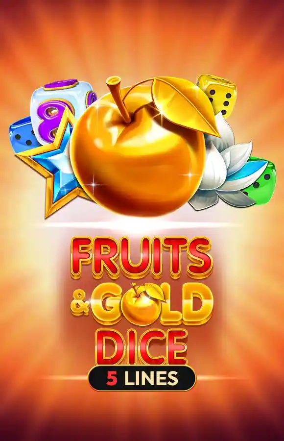 Fruits & Gold Dice