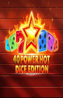 40 Power Hot Dice Edition Golden Coins Link