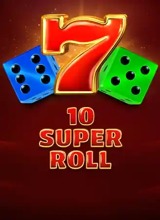 10 Super Roll