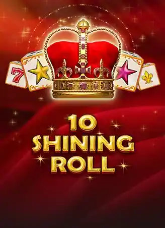 10 Shining Roll