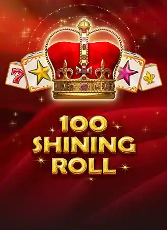 100 Shining Roll