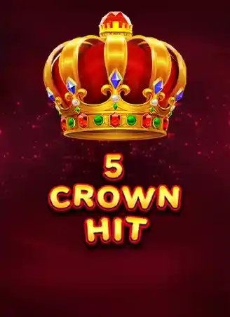5 Crown Hit