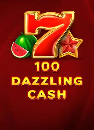 100 Dazzling Cash