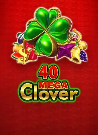 40 Mega Clover