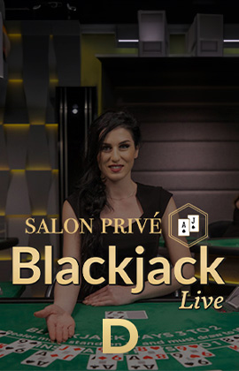 Salon Privé Blackjack D