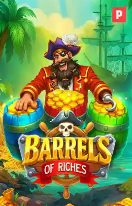 Barrels Of Riches