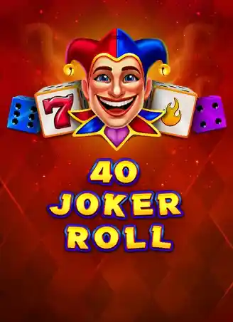 40 Joker Roll
