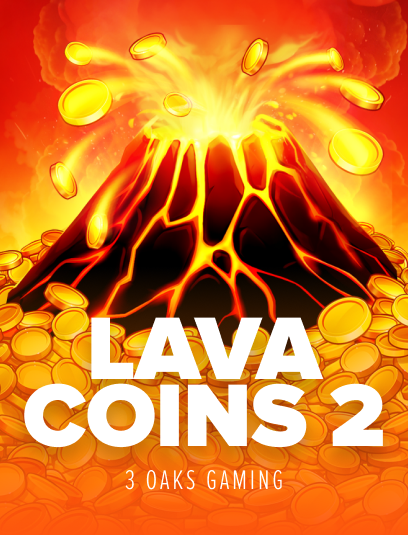 Lava Coins 2: Hold and Win