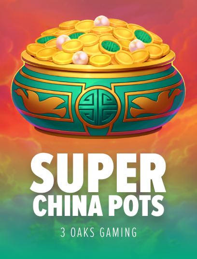 Super China Pots: Hold and Win