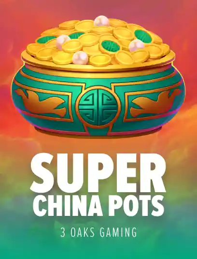 Super China Pots: Hold and Win