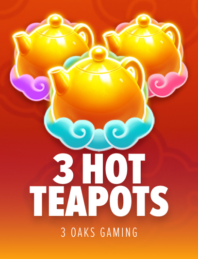 3 Hot Teapots: Hold and Win