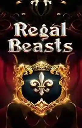 Regal Beasts